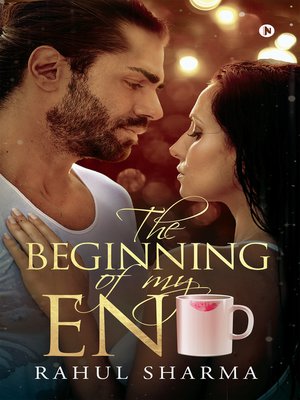 cover image of The Beginning Of My End
